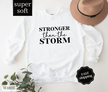 Women's Stronger than the Storm Sweatshirt